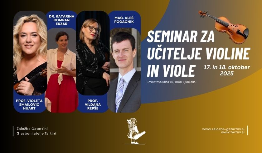 SEMINAR ZA UČITELJE VIOLINE IN VIOLE – 17. in 18. oktober 2025