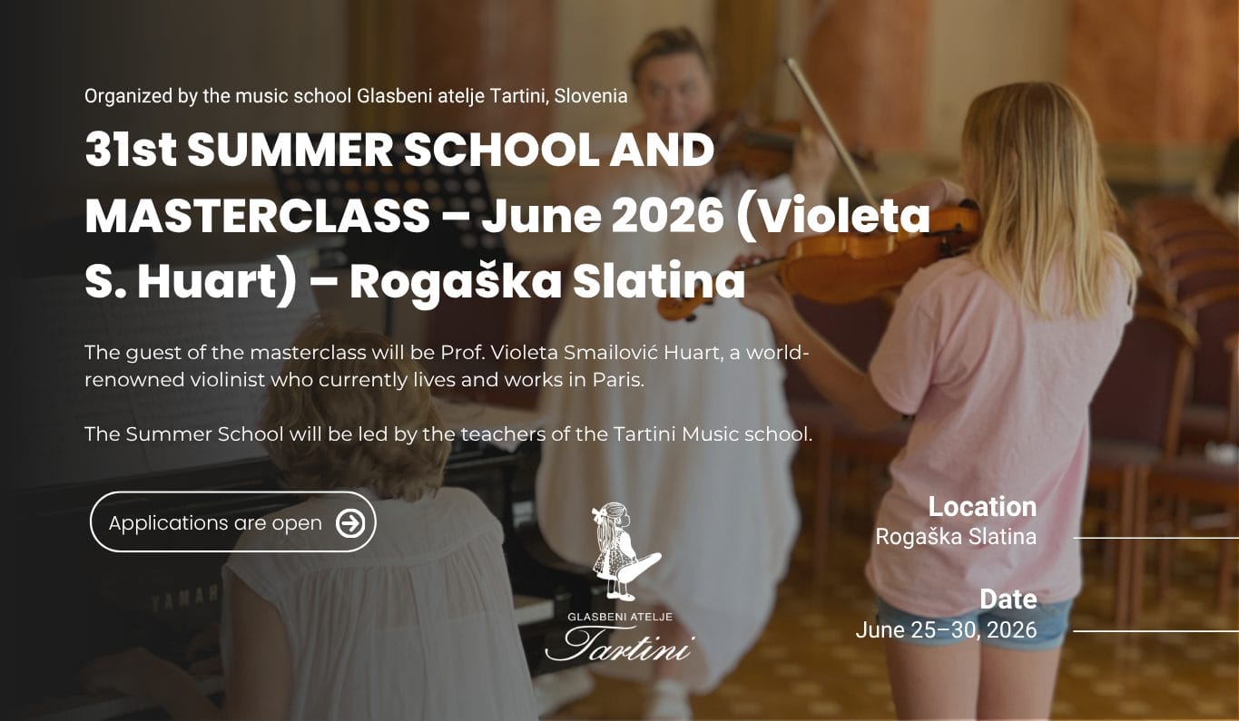 31st SUMMER SCHOOL AND MASTERCLASS “MUSIC ON THE STRING” – June 2026 (Violeta S. Huart) – Rogaška Slatina