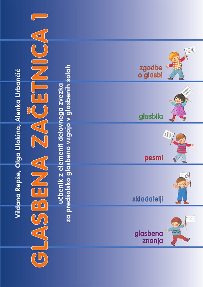Glasbena začetnica 1 – glasbena pripravnica