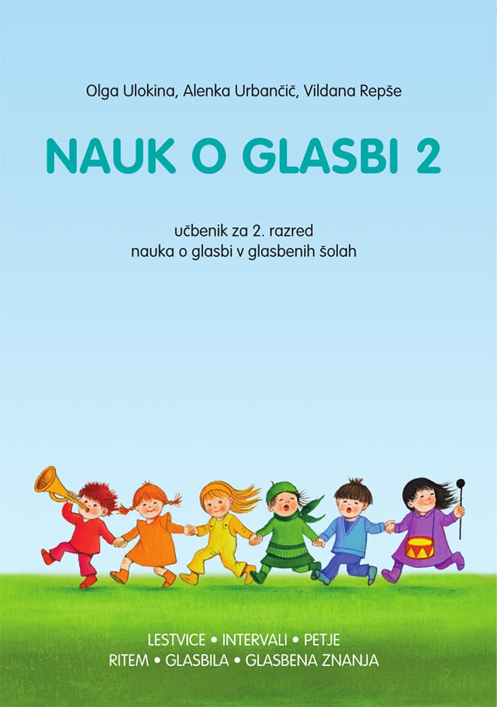 Nauk o glasbi 2 – učbenik za 2. razred