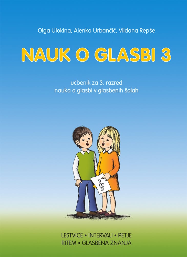 Nauk o glasbi 3 – učbenik za 3. razred